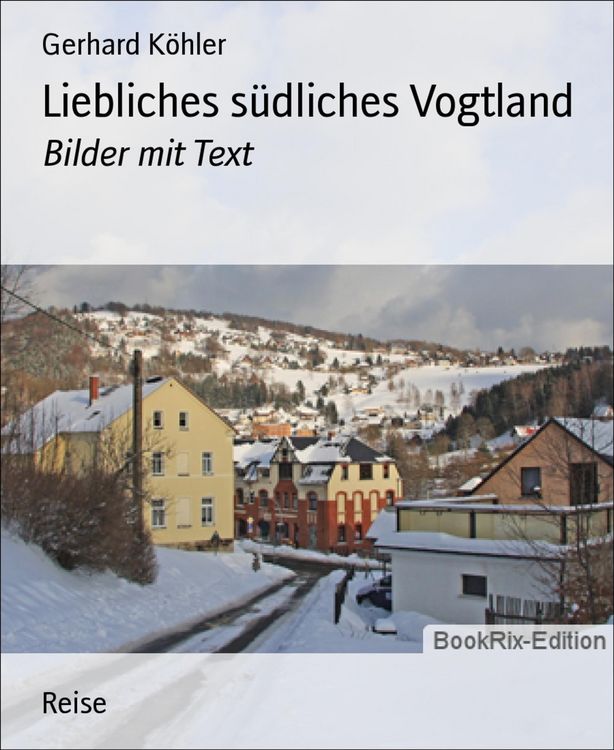 Produktbild: Liebliches s&uuml;dliches Vogtland