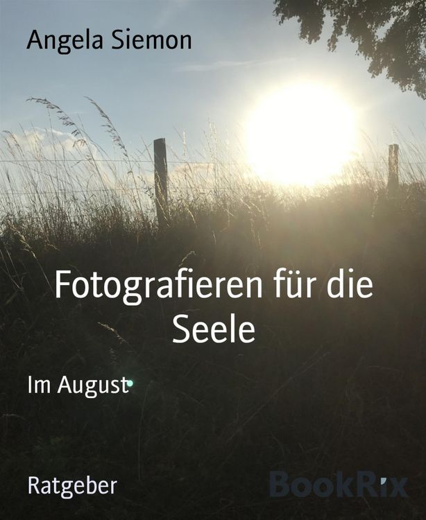 Produktbild: Fotografieren f&uuml;r die Seele