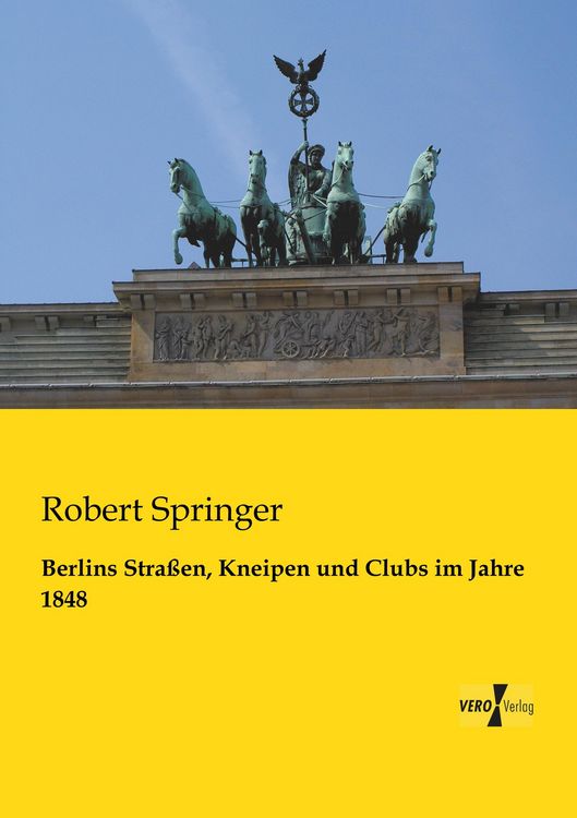 Produktbild: Berlins Stra&szlig;en, Kneipen und Clubs im Jahre 1848