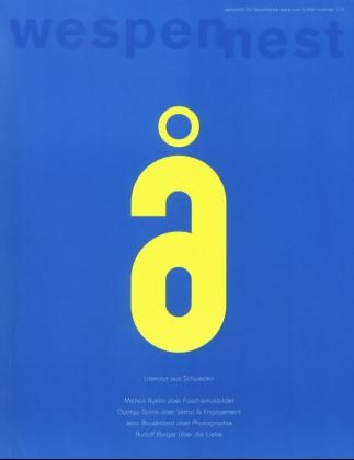 Produktbild: Wespennest. Zeitschrift f&uuml;r brauchbare Texte und Bilder / Neue Literatur aus Schweden