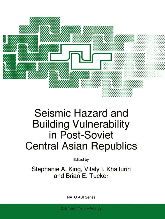 Produktbild: Seismic Hazard and Building Vulnerability in Post-Soviet Central Asian Republics