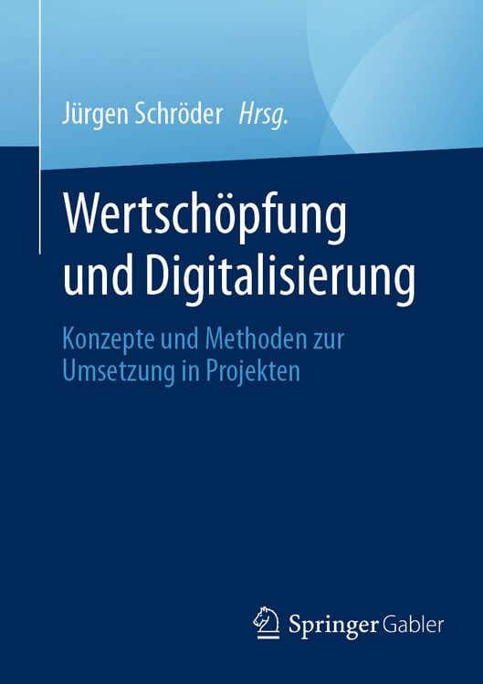 Produktbild: Wertsch&ouml;pfung und Digitalisierung
