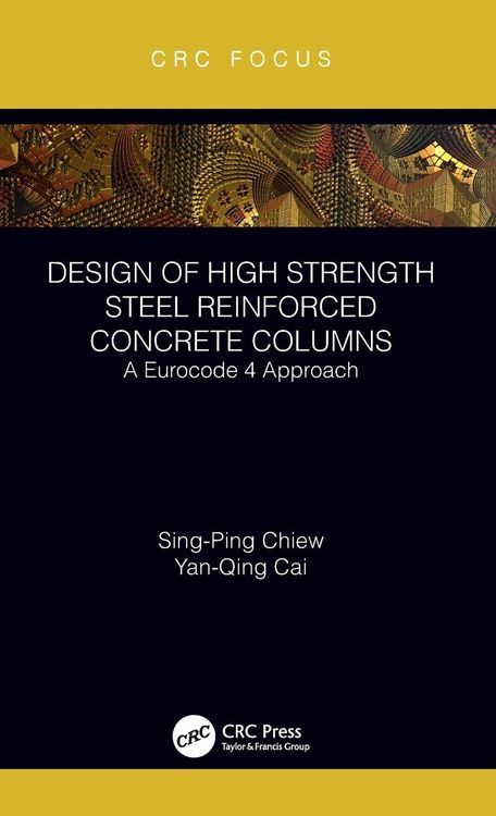 Produktbild: Design of High Strength Steel Reinforced Concrete Columns