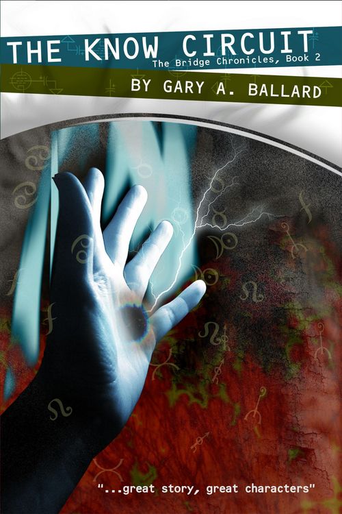 Produktbild: The Know Circuit (The Bridge Chronicles, #2)