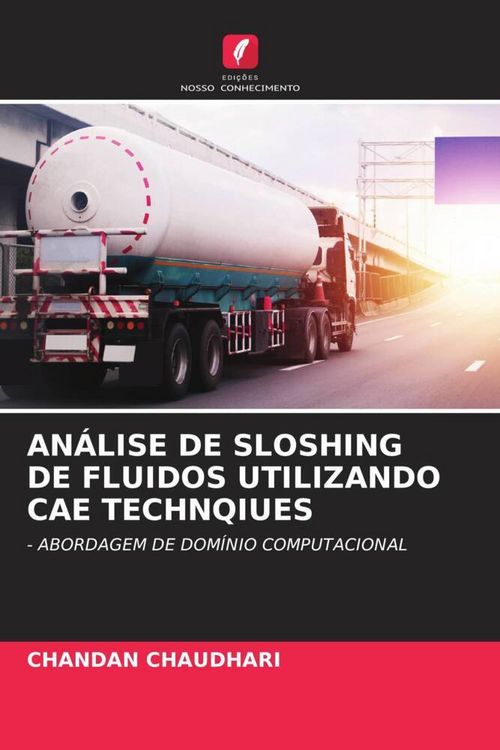 Produktbild: An&aacute;lise De Sloshing De Fluidos Utilizando Cae Technqiues