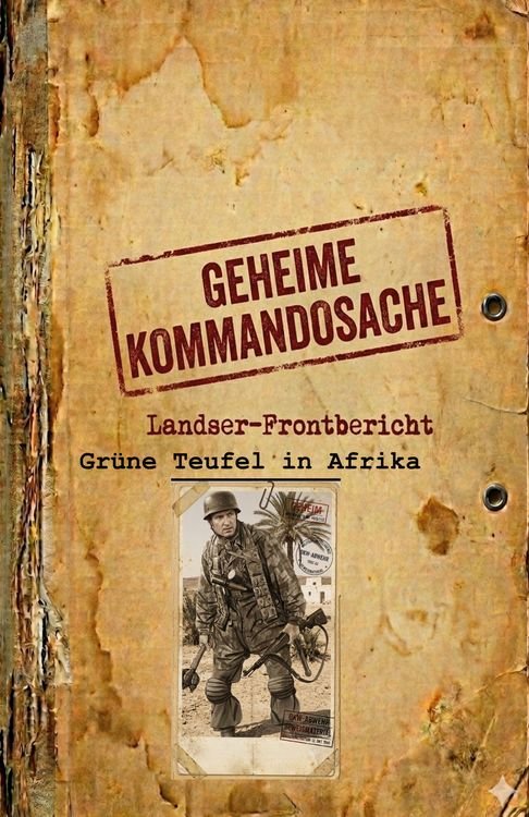 Produktbild: Geheime Kommandosache "Gr&uuml;ne Teufel in Afrika"