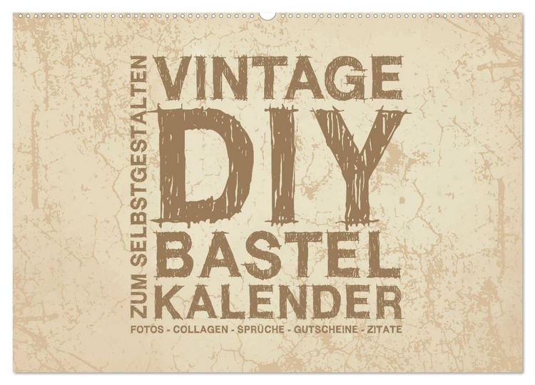 Produktbild: Vintage DIY Bastel-Kalender - Zum Selbstgestalten (Wandkalender 2026 DIN A2 quer), CALVENDO Monatskalender