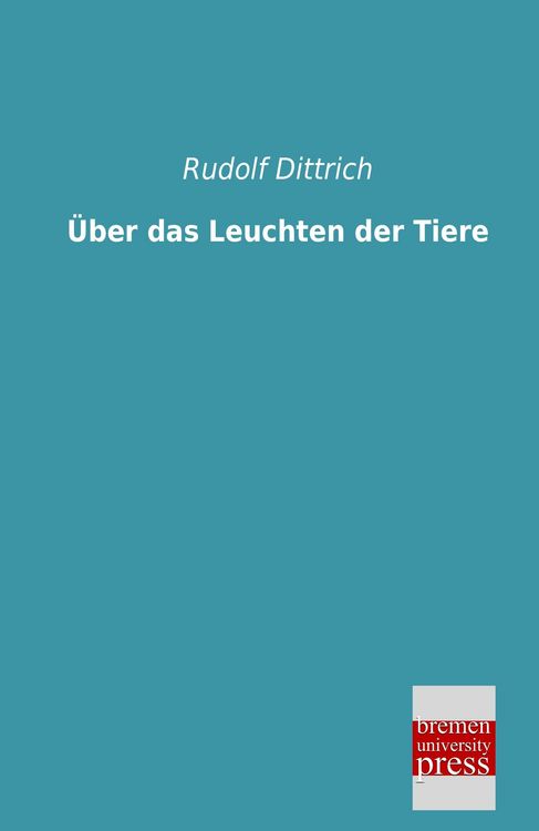 Produktbild: &Uuml;ber das Leuchten der Tiere