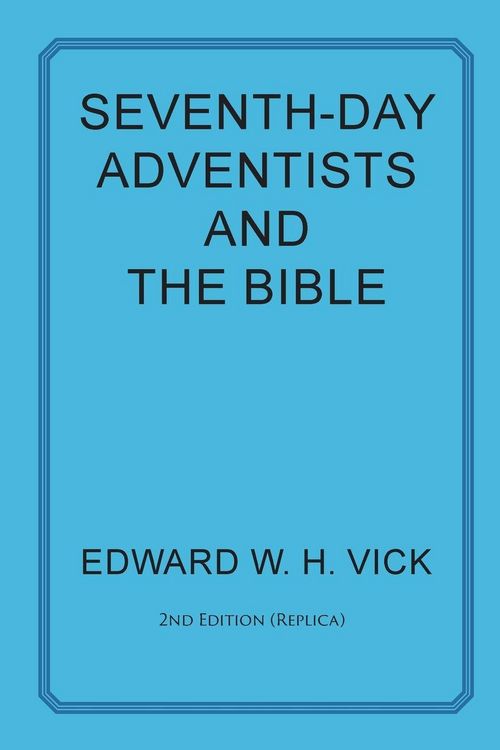 Produktbild: Seventh-Day Adventists and the Bible