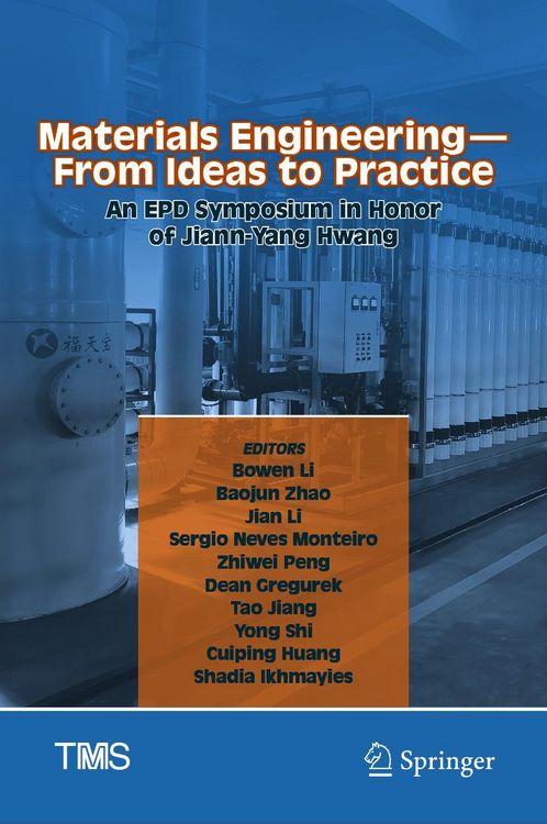 Produktbild: Materials Engineering-From Ideas to Practice: An EPD Symposium in Honor of Jiann-Yang Hwang