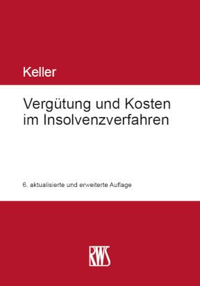 Produktbild: Verg&uuml;tung und Kosten im Insolvenzverfahren