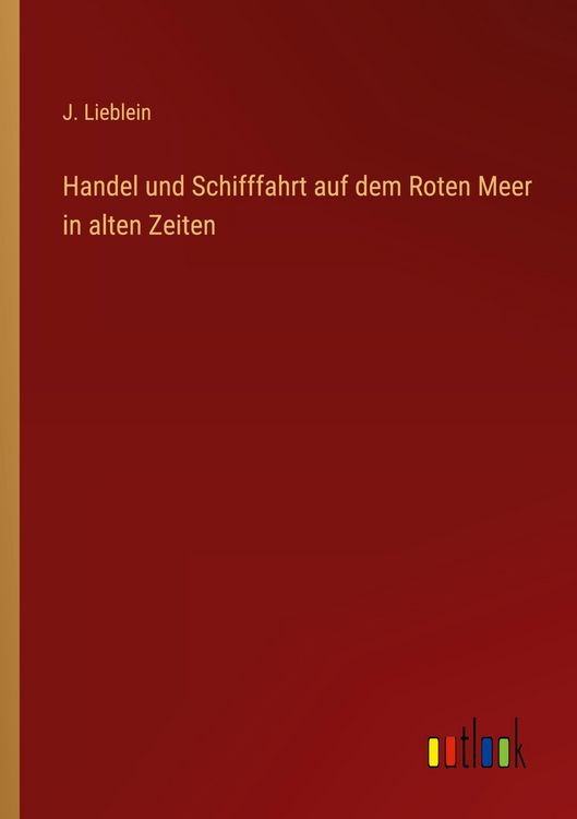Produktbild: Handel und Schifffahrt auf dem Roten Meer in alten Zeiten
