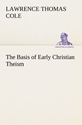 Produktbild: The Basis of Early Christian Theism