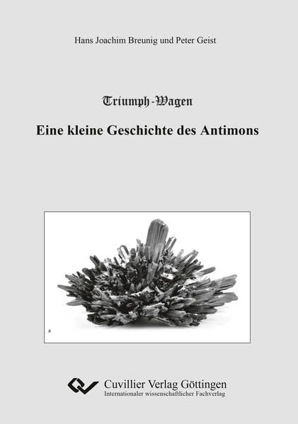 Produktbild: Triumph-Wagen - Eine kleine Geschichte des Antimons