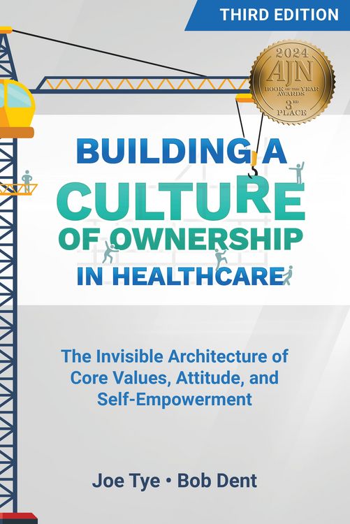 Produktbild: Building a Culture of Ownership in Healthcare, Third Edition