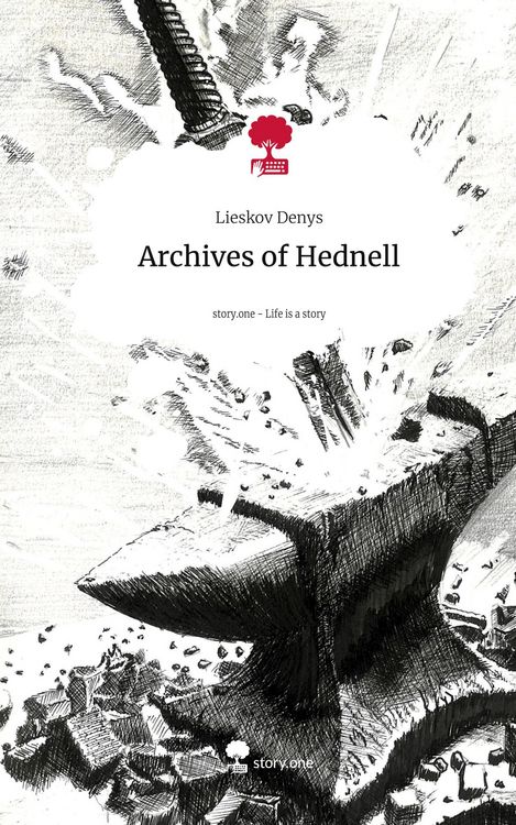 Produktbild: Archives of Hednell. Life is a Story - story.one