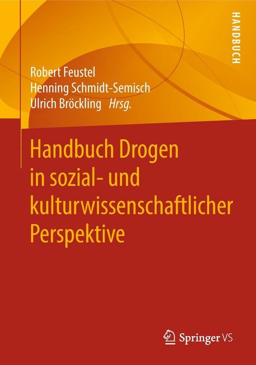 Produktbild: Handbuch Drogen in sozial- und kulturwissenschaftlicher Perspektive