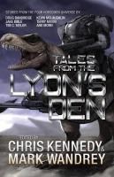 Produktbild: Tales from the Lyon's Den: Stories from the Four Horsemen Universe (Four Horsemen Tales)