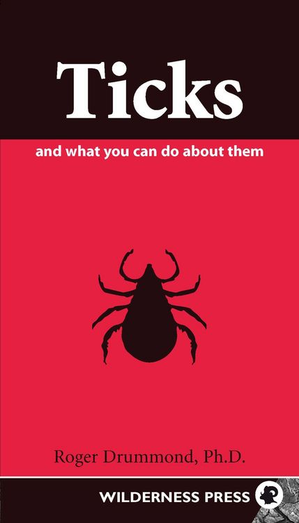 Produktbild: Drummond, R: Ticks and What You Can Do About Them
