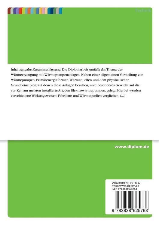 Produktbild: Der W&auml;rmepumpeneinsatz als alternative Form der W&auml;rmeerzeugung unter dem Aspekt der W&auml;rmeschutzverordnung 1.95