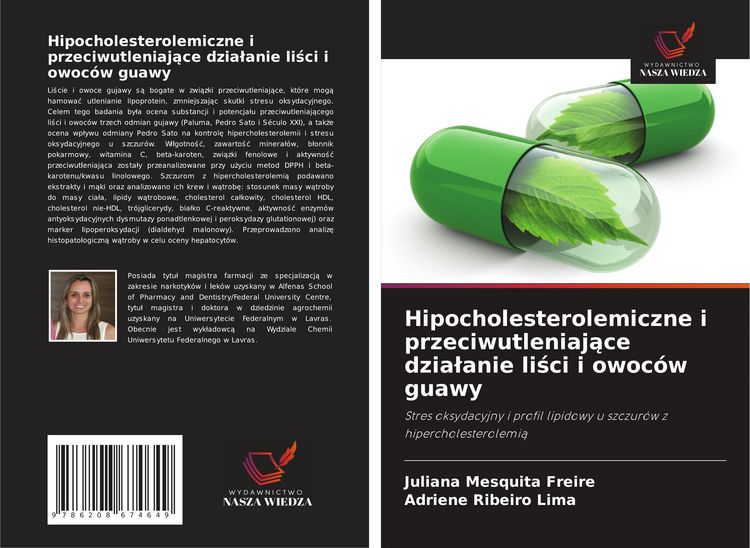 Produktbild: Hipocholesterolemiczne i przeciwutleniaj&iquest;ce dzia&iquest;anie li&iquest;ci i owoc&oacute;w guawy