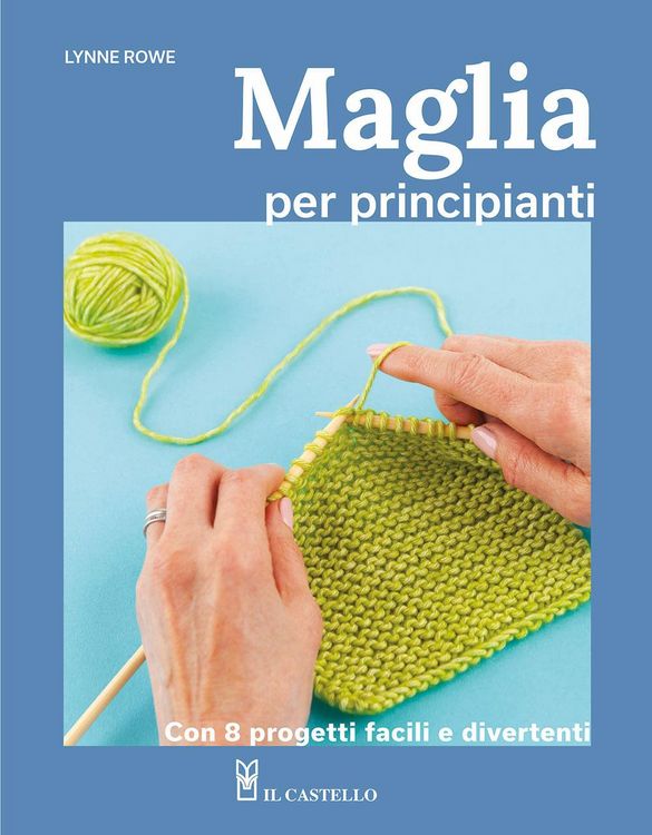 Produktbild: Maglia per principianti. Con 8 progetti facili e divertenti