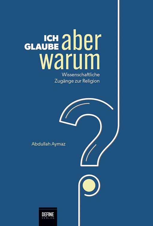 Produktbild: Ich glaube, aber warum?