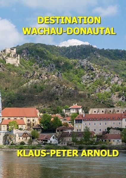 Produktbild: Tourismusgeographie Niederösterreich / Destination Wachau