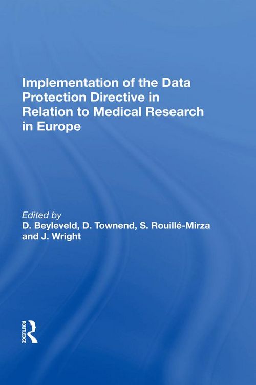 Produktbild: Implementation of the Data Protection Directive in Relation to Medical Research in Europe