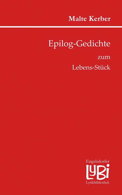 Produktbild: Epilog-Gedichte zum Lebens-St&uuml;ck