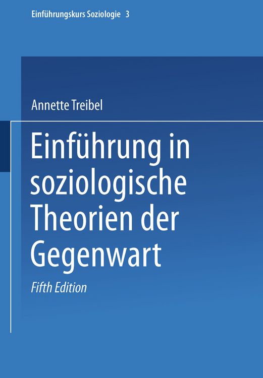 Produktbild: Einf&uuml;hrung in soziologische Theorien der Gegenwart