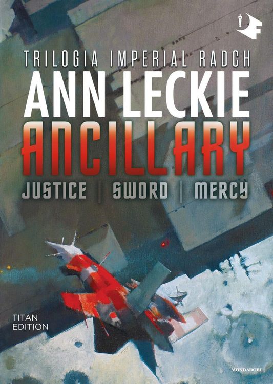 Produktbild: Ancillary. Justice-Sword-Mercy. Trilogia Imperial Radch. Titan edition