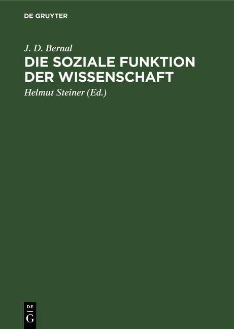 Produktbild: Die soziale Funktion der Wissenschaft