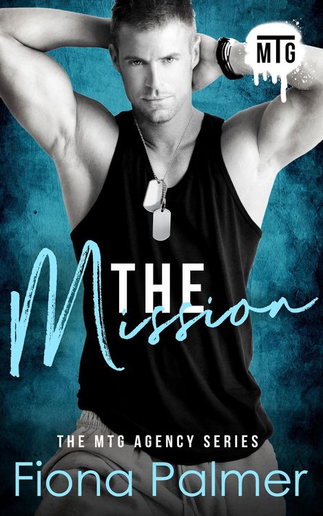 Produktbild: The Mission (The MTG Agency Series, #2)