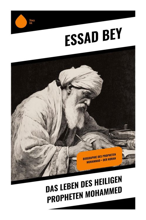 Produktbild: Das Leben des Heiligen Propheten Mohammed