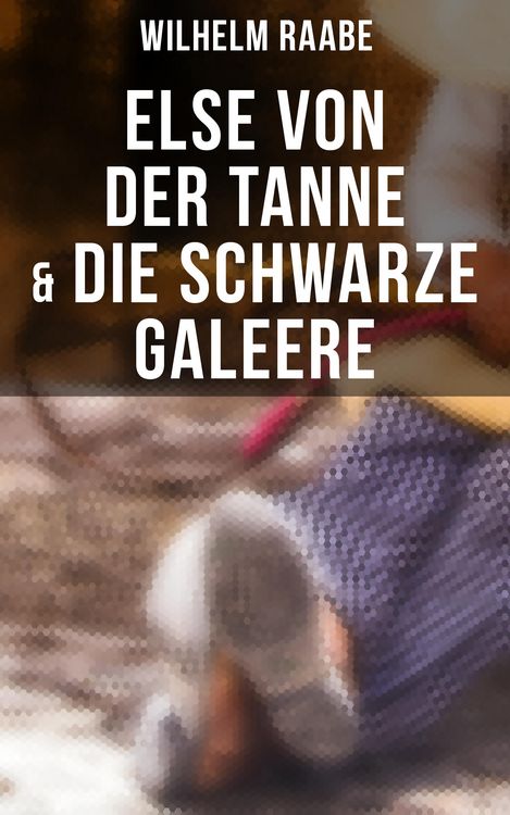 Produktbild: Else von der Tanne & Die schwarze Galeere
