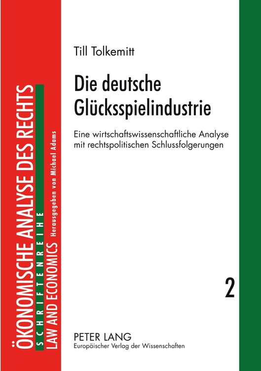 Produktbild: Die deutsche Gl&uuml;cksspielindustrie