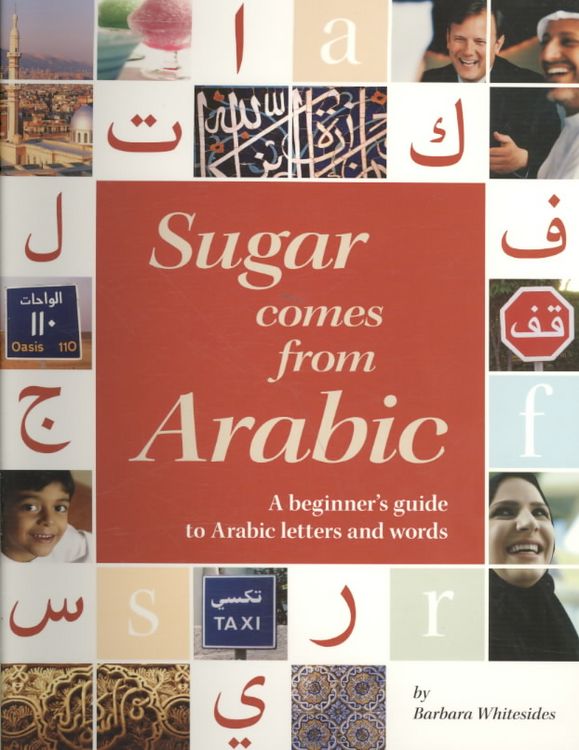 Produktbild: Whitesides, B: Sugar Comes from Arabic