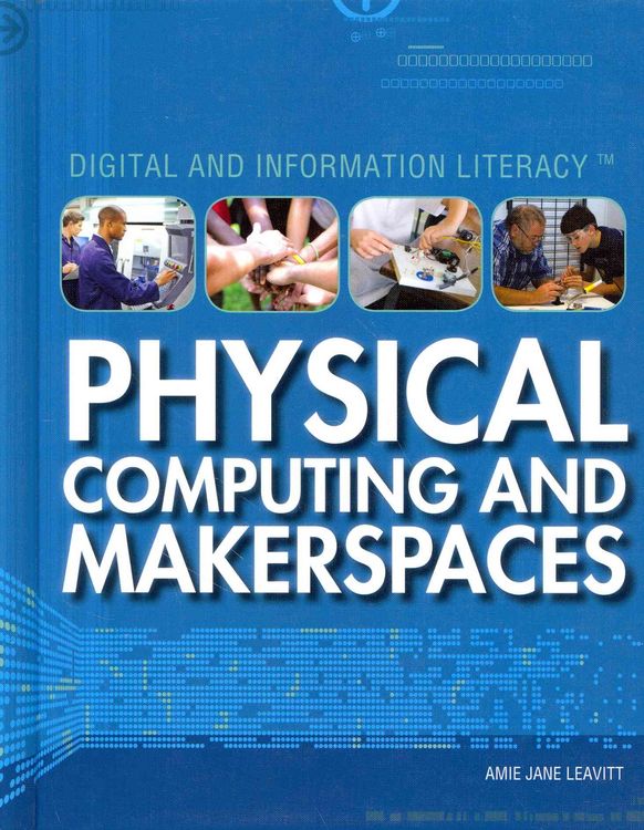 Produktbild: Physical Computing and Makerspaces
