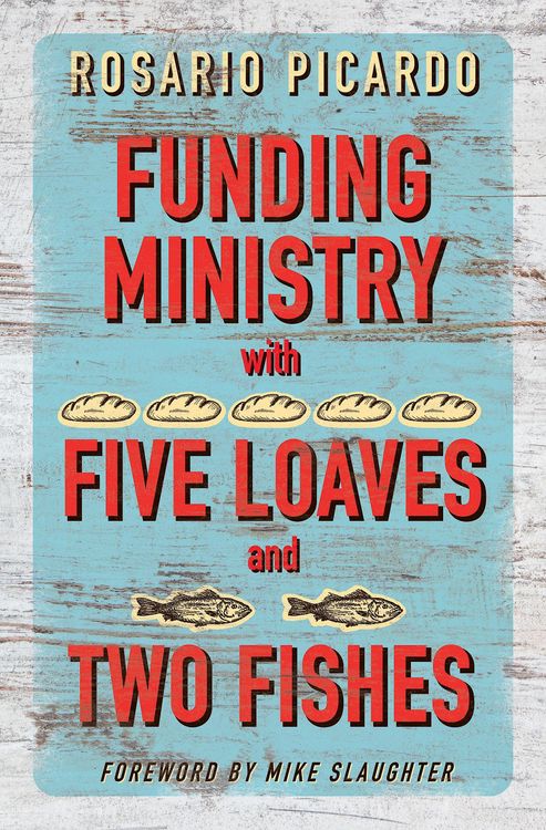 Produktbild: Funding Ministry with Five Loaves and Two Fishes
