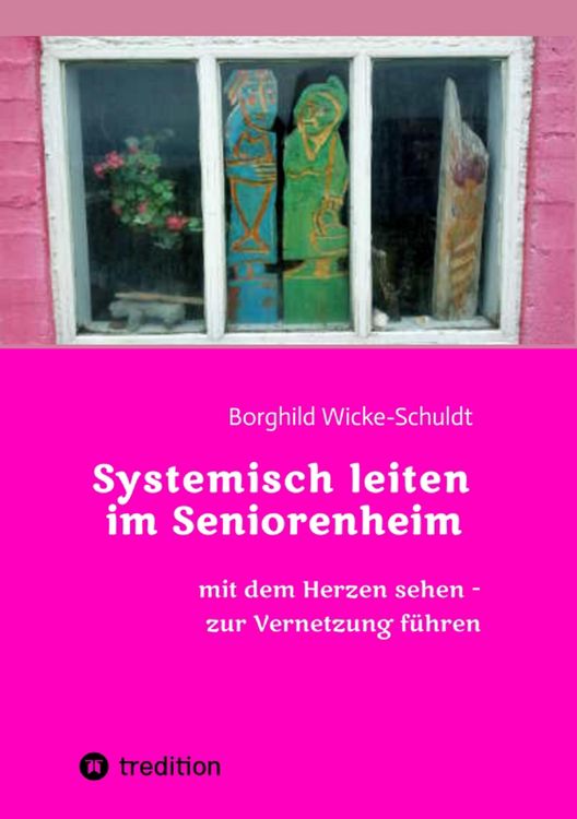 Produktbild: Systemisch leiten im Seniorenheim