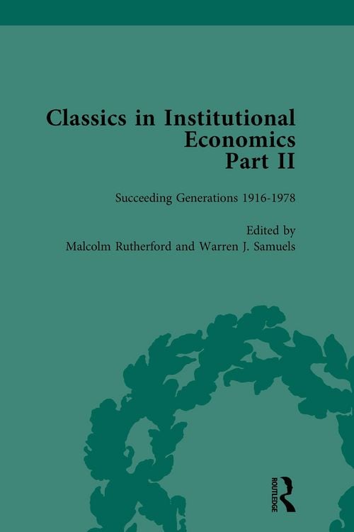 Produktbild: Classics in Institutional Economics, Part II, Volume 8