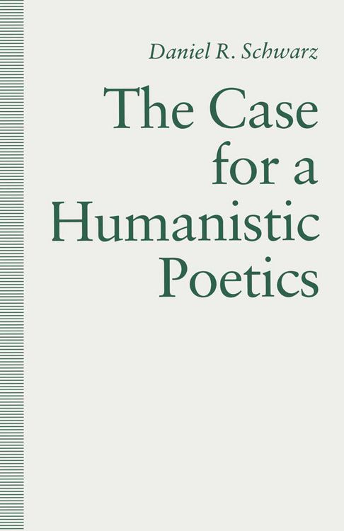 Produktbild: The Case For a Humanistic Poetics