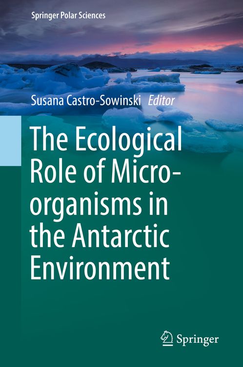 Produktbild: The Ecological Role of Micro-organisms in the Antarctic Environment