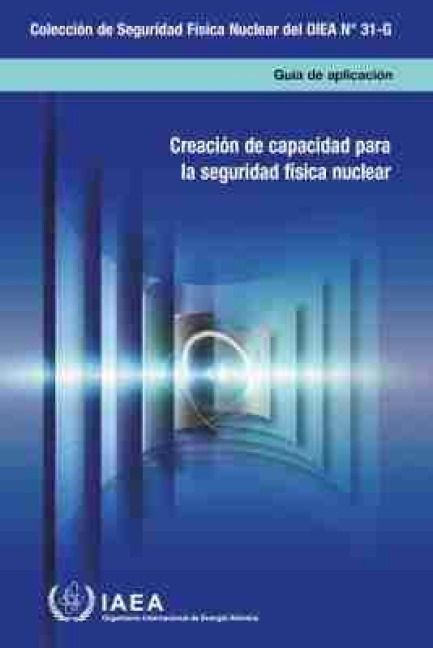 Produktbild: Building Capacity for Nuclear Security (Spanish Edition)