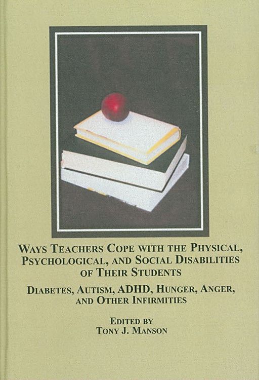 Produktbild: Whys Teachers Cope with Physical, Psychological, Social Disabilities