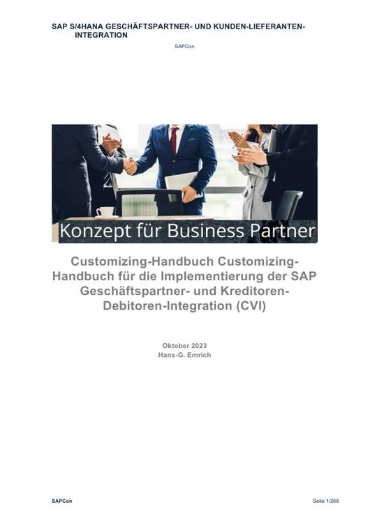 Produktbild: Handbuch f&uuml;r die Implementierung der SAP Gesch&auml;ftspartner (BP) - und Kreditoren-Debitoren-Integration (CVI) einschlie&szlig;lich Customizingbeispiele