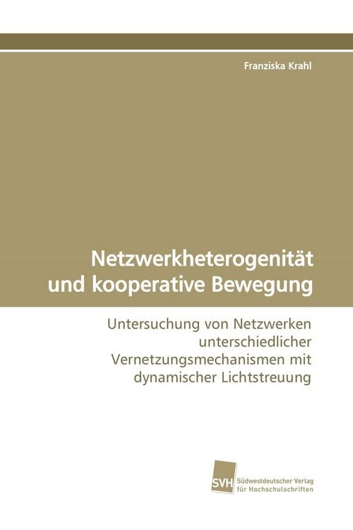 Produktbild: Netzwerkheterogenit&auml;t und kooperative Bewegung