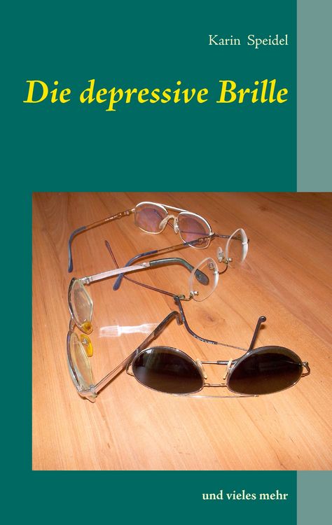 Produktbild: Die depressive Brille