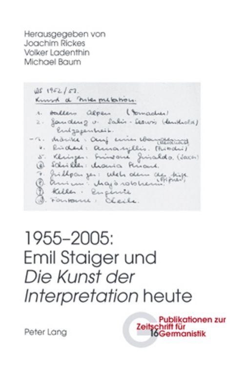 Produktbild: 1955-2005: Emil Staiger und &laquo;Die Kunst der Interpretation&raquo; heute